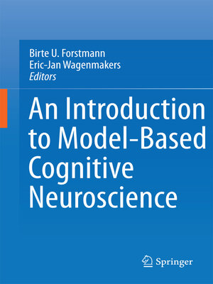 cover image of An Introduction to Model-Based Cognitive Neuroscience